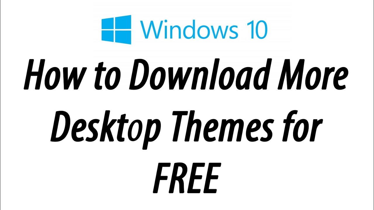 microsoft windows 10 themes free download